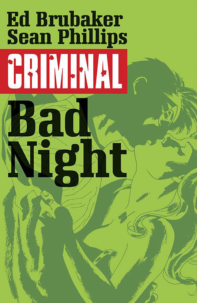 Image: Criminal Vol. 04: Bad Night SC  - Image Comics