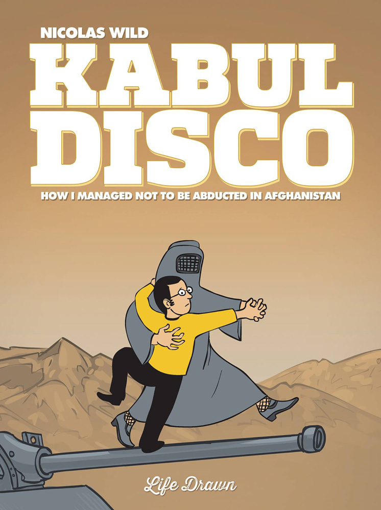 Image: Kabul Disco Book 01: Not to be Abducted in Afganistan GN  - Humanoids Inc