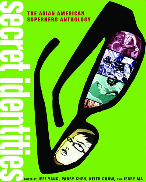 Image: Secret Identities: Asian / American Superhero Anthology 