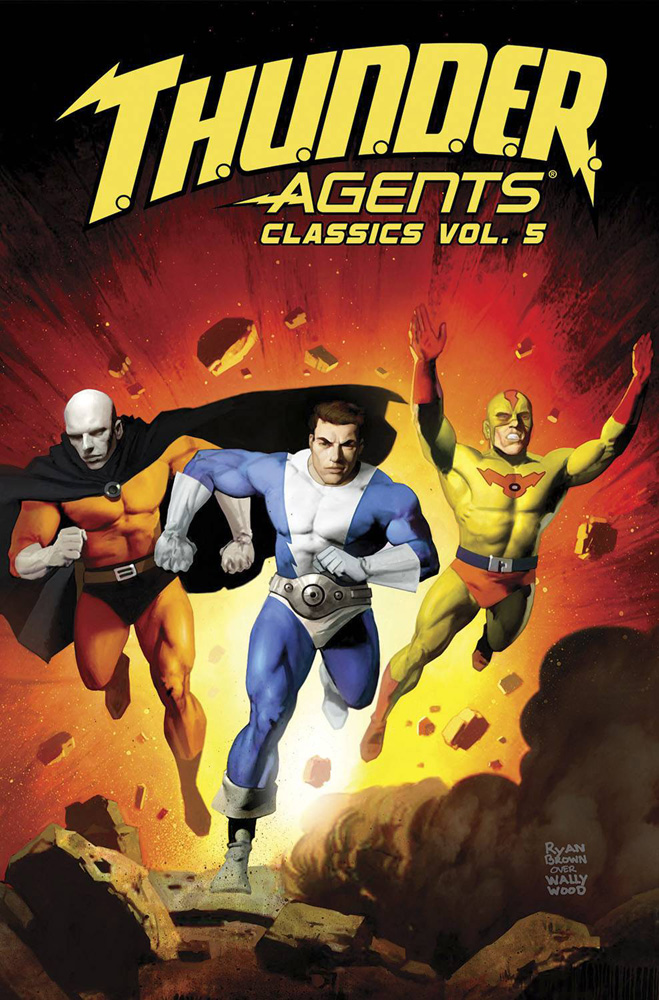 T.H.U.N.D.E.R. Agents Classics Volume 5