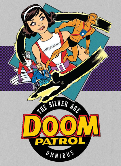 Doom Patrol Silver Age Omnibus