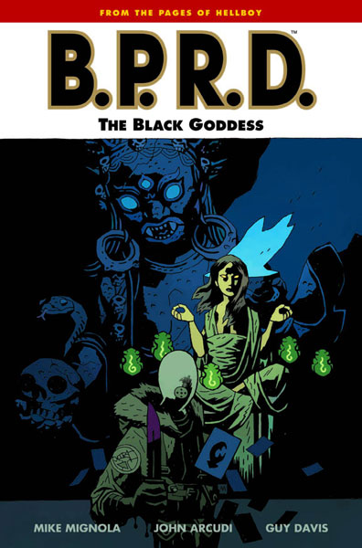 Image: B.P.R.D. Vol. 11: Black Goddess SC 