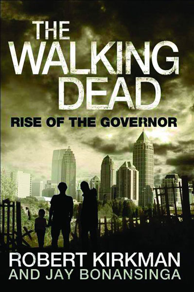 Image: Walking Dead Novel: Rise of the Governor HC 