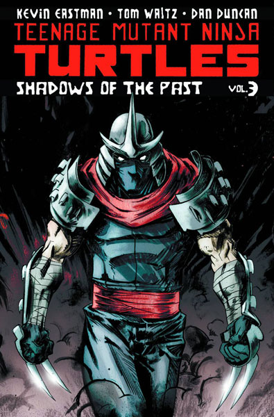 Image: Teenage Mutant Ninja Turtles Vol. 03: Shadows of the Past SC  - IDW Publishing