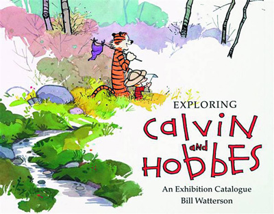 Image: Exploring Calvin and Hobbes: An Exhibition Catalogue SC  - Andrews Mcmeel