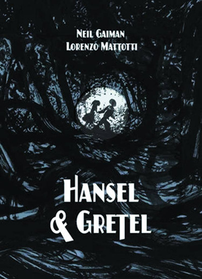 Image: Hansel & Gretel: A TOON Graphic Deluxe Edition HC  - Toon Graphic