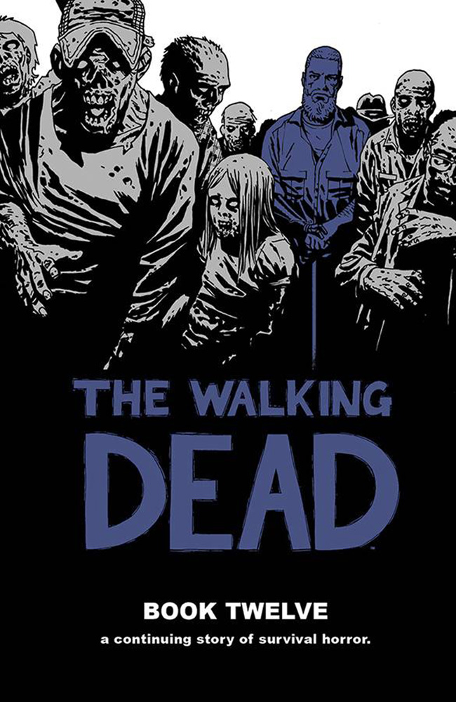 Image: Walking Dead Vol. 12 HC  - Image Comics