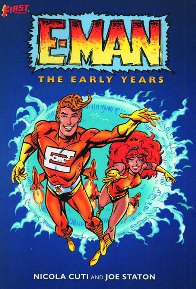E-Man: The Early Years