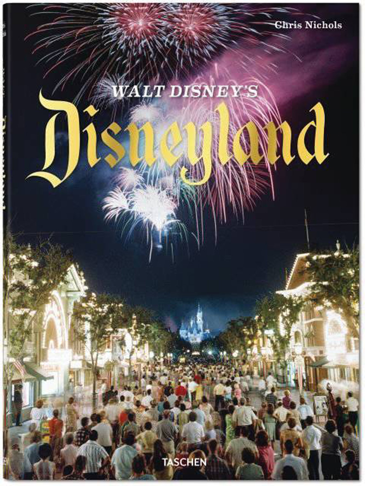 Image: Walt Disney's Disneyland HC  - Taschen America L.L.C.
