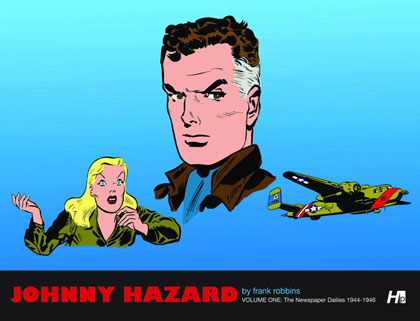 Image: Frank Robbins' Johnny Hazard Newspaper Dailies Vol. 01: 1944-1946 HC 