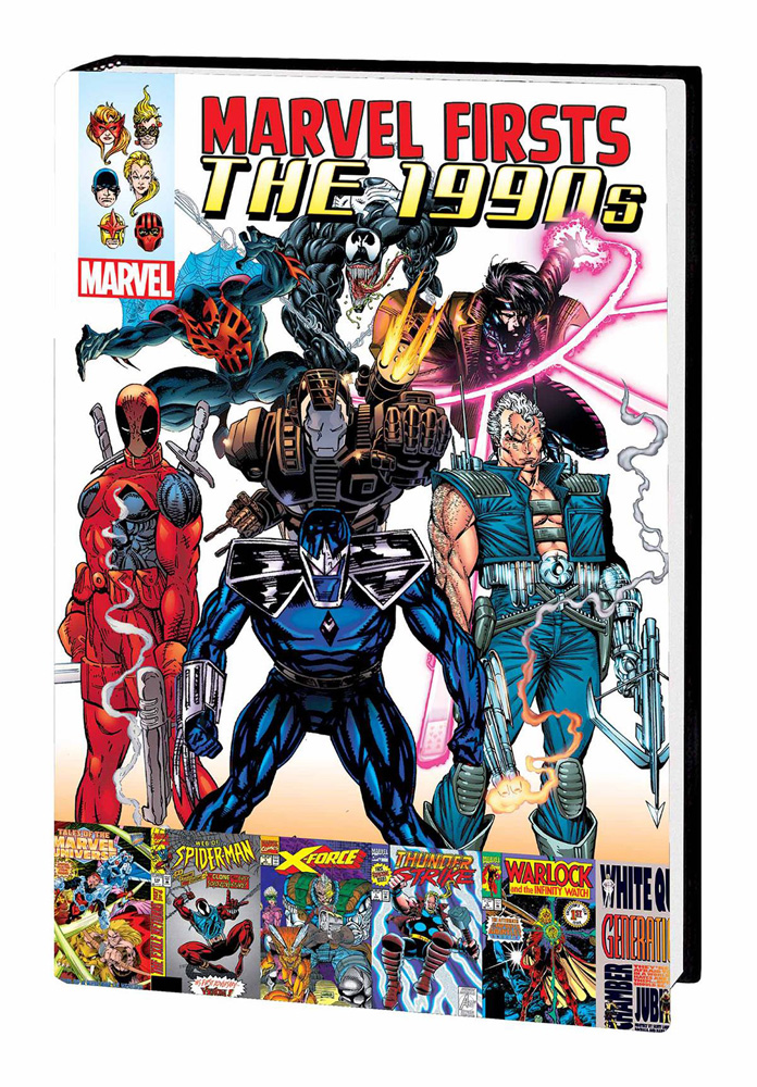 Marvel Firsts: The 1990s Omnibus