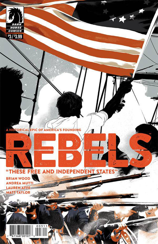Image: Rebels: These Free and Independent States #3  [2017] - Dark Horse Comics