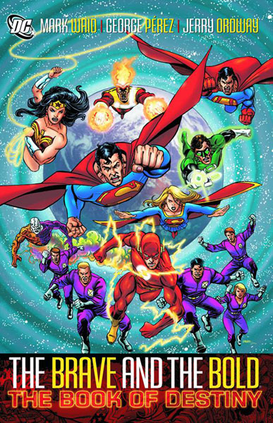 Image: Brave and the Bold: The Book of Destiny SC 