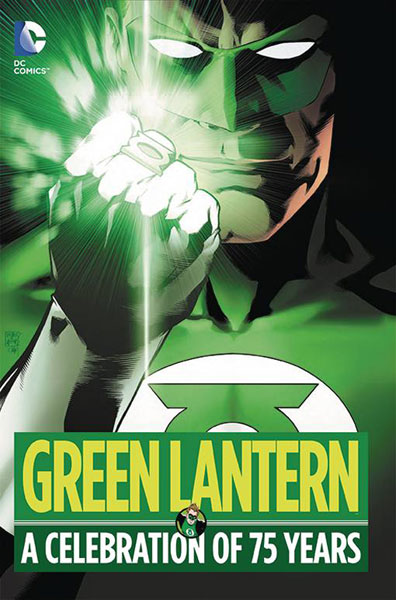 Green Lantern: A Celebration of 75 Years