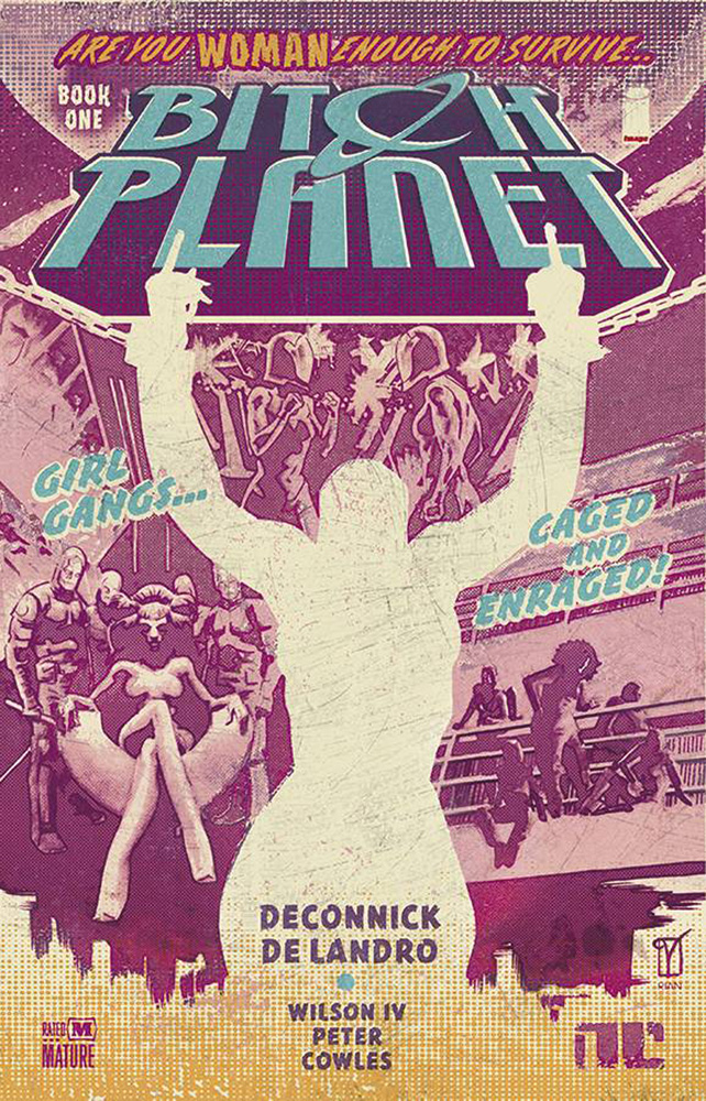 Bitch Planet Book 1: Extraordinary Machine