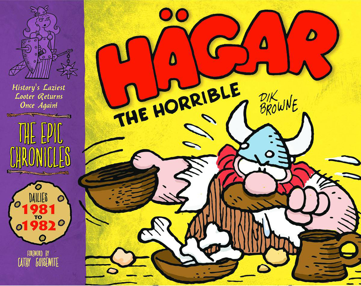 The Epic Chronicles of Hagar the Horrible Volume 7: 1981-1982