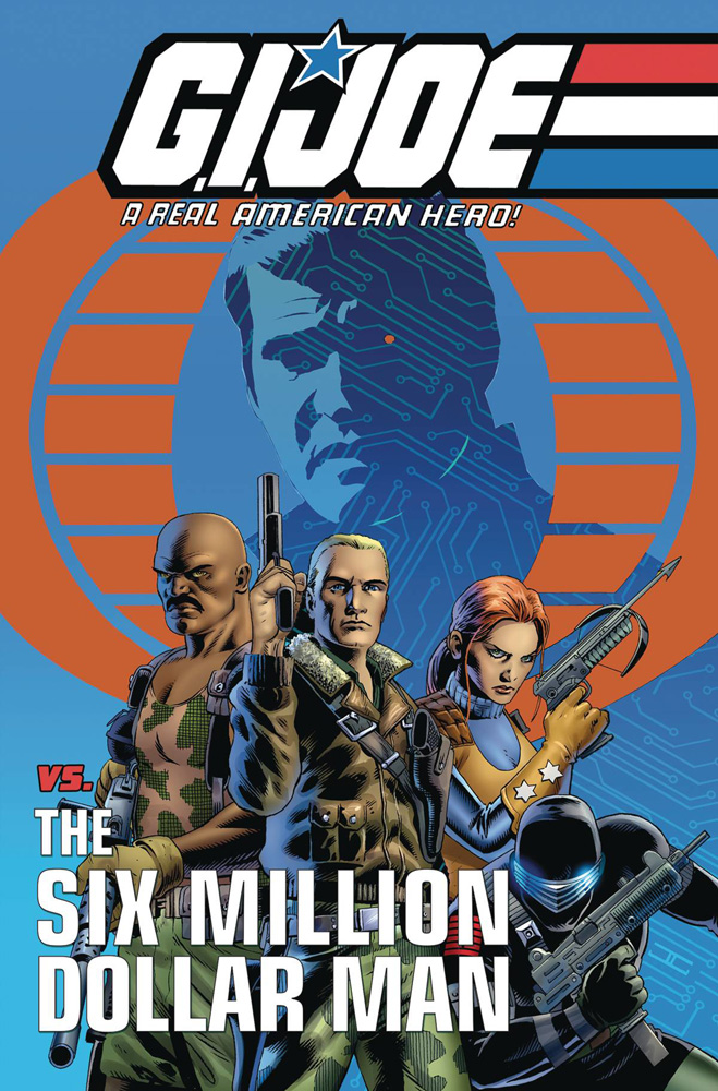 Image: G.I. Joe: A Real American Hero vs. the Six Million Dollar Man SC  - IDW Publishing