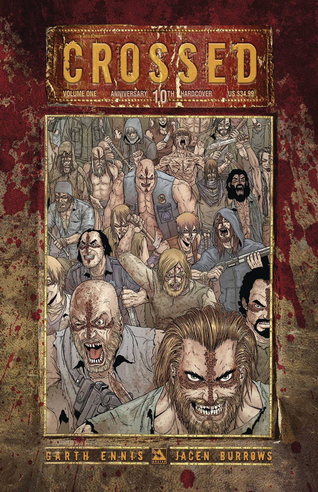 Image: Crossed Vol. 01 10th Anniversary HC  - Avatar Press Inc