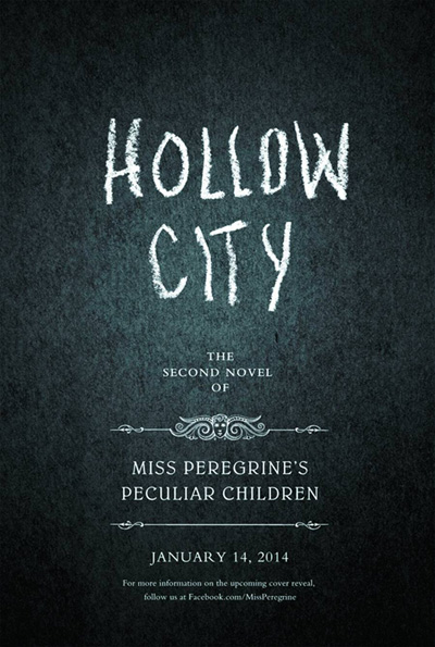Image: Miss Peregrine's Peculiar Children Book 2: Hollow City HC  - Quirk Books