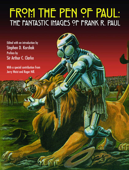 Image: From Pen of Paul: The Fantastic Images of Frank R. Paul SC 