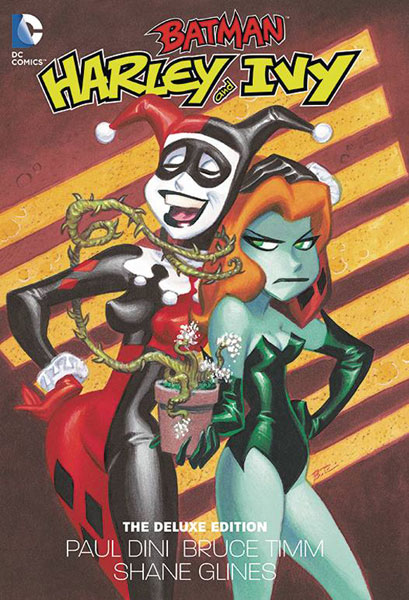 Batman: Harley and Ivy Deluxe Edition