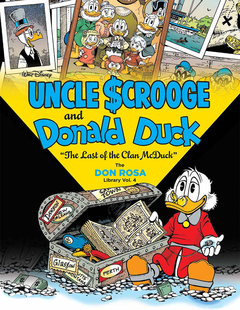 Walt Disney Uncle Scrooge and Donald Duck: The Don Rosa Library Volume 4: The Last of the Clan McDuck 