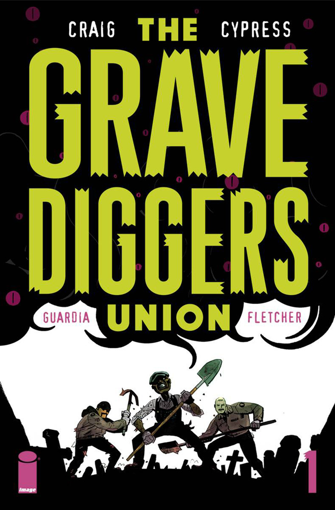 Image: Gravediggers Union #1  [2017] - Image Comics