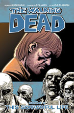 Image: Walking Dead Vol. 06: This Sorrowful Life SC 