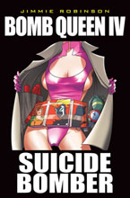 Image: Bomb Queen Vol. 04: Suicide Bomber SC 