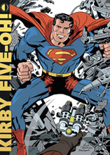 Image: Kirby Five-Oh! Celebrating 50 Years of the King of Comics SC 