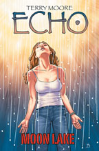 Image: Terry Moore's Echo Vol. 01: Moon Lake SC 