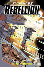 Image: Star Wars Rebellion Vol. 03: Small Victories SC 