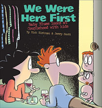 Image: We Were Here First: A Baby Blues Look at Couplehood with Kids SC 