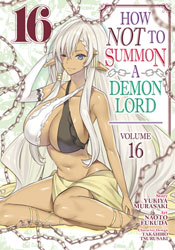 Image: How Not to Summon a Demon Lord Vol. 16 SC  - Seven Seas Entertainment