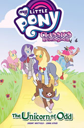 Image: My Little Pony Classics Reimagined: Unicorn of Odd SC  - IDW Publishing