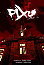 Image: Pixu Vol. 01: Mark of Evil HC  (new printing)