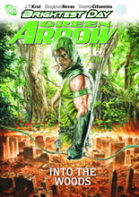 Image: Green Arrow Vol. 01: Into the Woods SC 