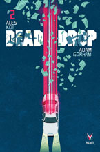 Image: Dead Drop #2 (cover A - Allen) - Valiant Entertainment LLC