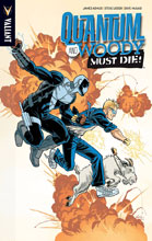 Image: Quantum and Woody Vol. 04: Quantum and Woody Must Die! SC  - Valiant Entertainment LLC