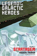 Image: Legend of Galactic Heroes Novel Vol. 04 SC  - Viz Media LLC