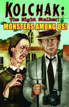 Image: Kolchak Tales: Monsters Among Us SC 