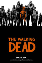 Image: Walking Dead Vol. 06 HC  - Image Comics
