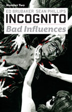 Image: Incognito: Bad Influences #2