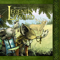 Image: Mouse Guard: Legends of the Guard Vol. 01 HC 