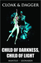 Image: Cloak & Dagger: Child of Darkness, Child of Light HC 