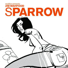 Image: Sparrow No. 10: Jim Mahfood HC 