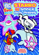 Image: DC Super Pets: Starro & the Space Dolphins SC  (Young Readers)