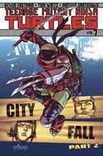 Image: Teenage Mutant Ninja Turtles Vol. 07: City Fall Part 2 SC  - IDW Publishing