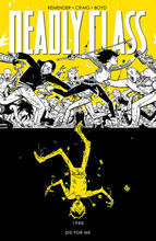 Image: Deadly Class Vol. 04: Die For Me SC  - Image Comics