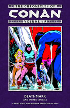 Image: Chronicles of Conan Vol. 19: Deathmark and Other Stories SC 